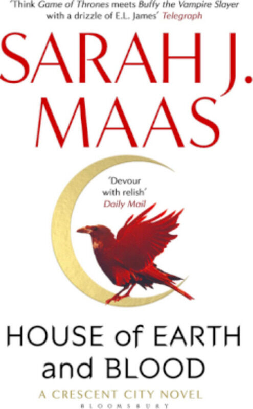 

House of Earth and Blood, Paperback Book, By: Sarah J. Maas