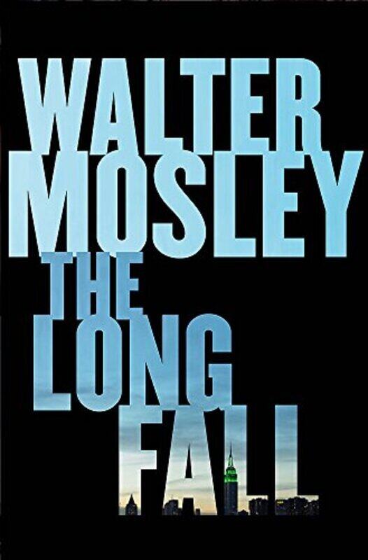 

Long Fall, The: A Novel, Paperback, By: Walter Mosley