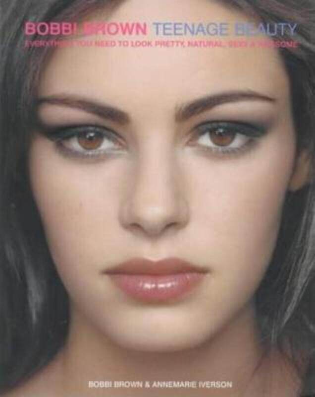 

Bobbi Brown Teenage Beauty.paperback,By :Bobbi Brown