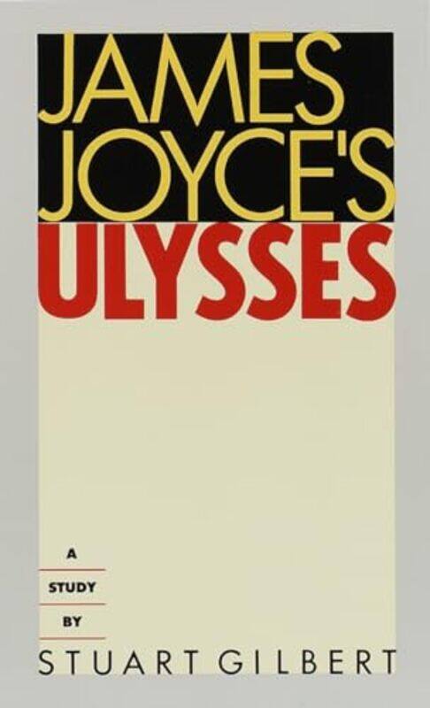 

James Joyces Ulysses A Study By Gilbert Stuart - Paperback