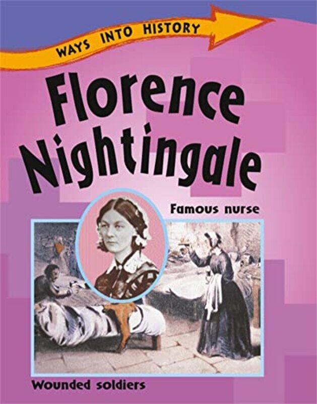 

Ways Into History Florence Nightingale by Sally Hewitt-Paperback