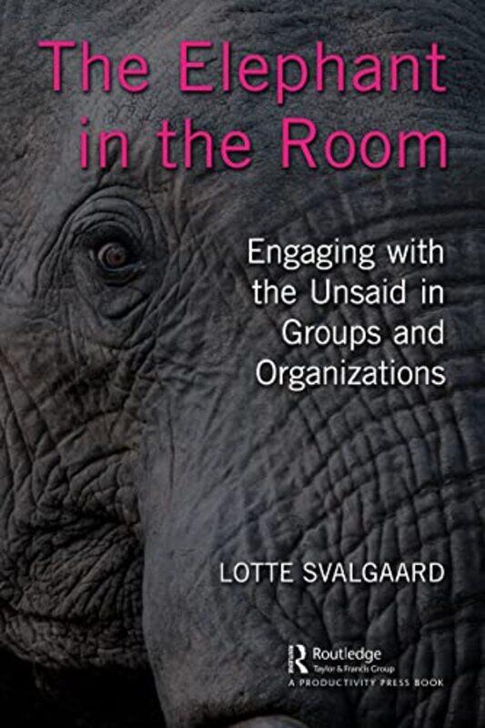 

The Elephant in the Room by Lotte Svalgaard-Paperback