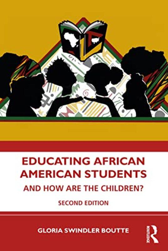 

Educating African American Students by Gloria Swindler (University of South Carolina, USA) Boutte-Paperback