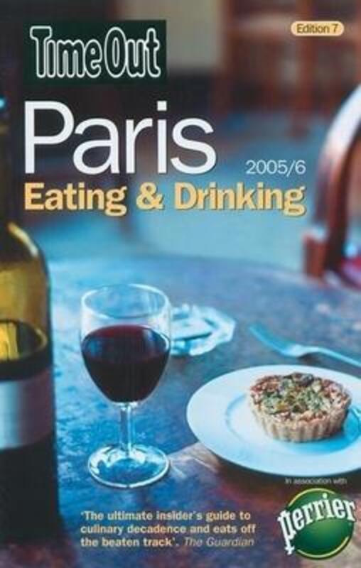 

Time Out Paris: Eating and Drinking Guide ("Time Out" Guides).paperback,By :Time Out