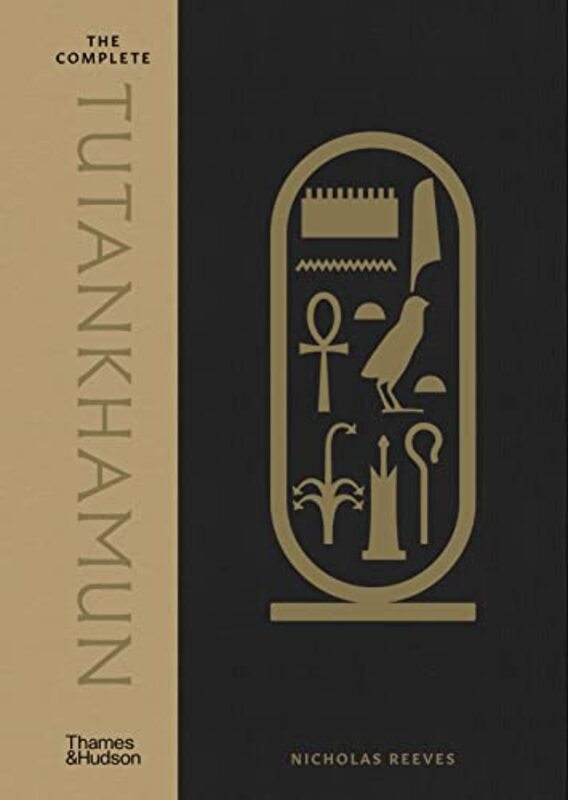 The Complete Tutankhamun , Hardcover by Nicholas Reeves