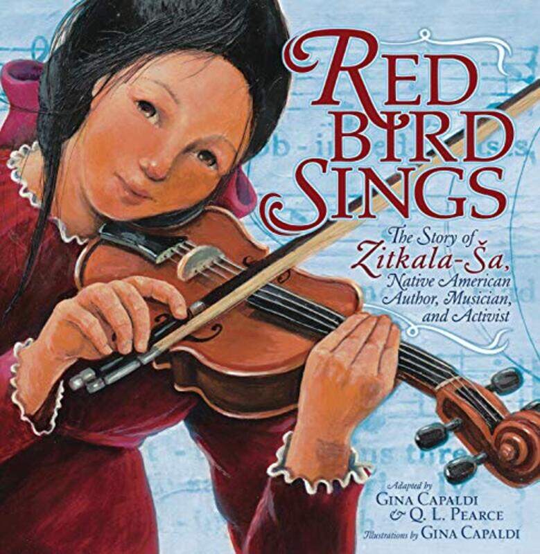 

Red Bird Singszitkala Sa By Capaldi Gina - Hardcover