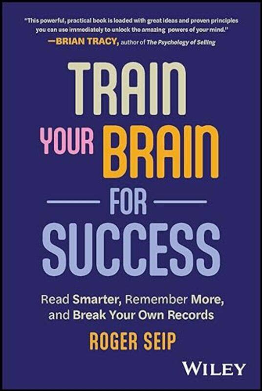 

Train Your Brain For Success by Dani Baker-Paperback