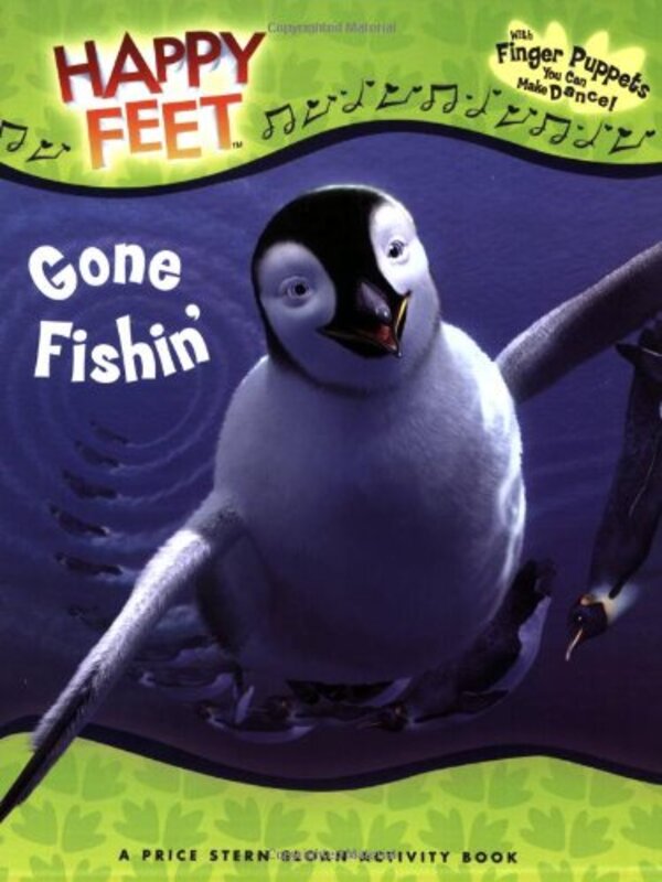 Gone Fishin': Happy Feet (Happy Feet), Paperback Book, By: Price Stern Sloan Publishing