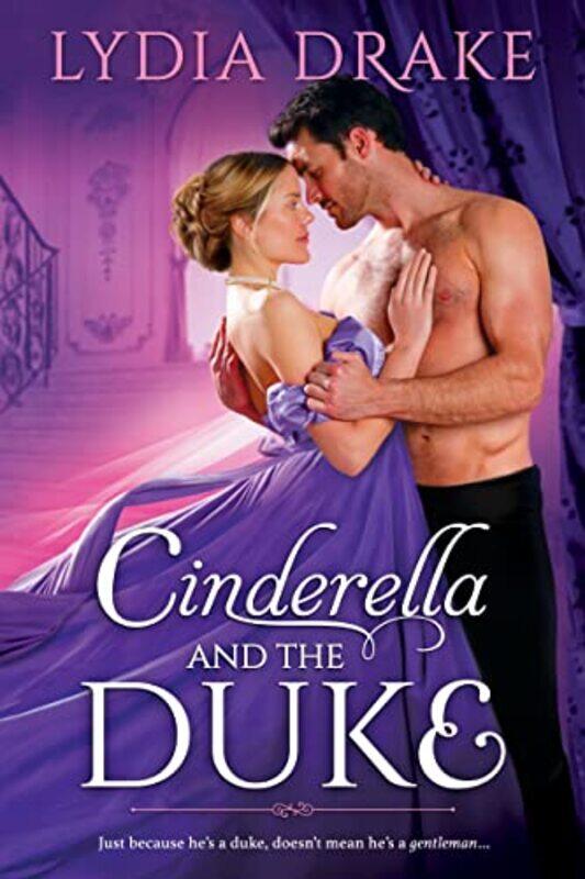 

Cinderella and the Duke by Lydia Drake-Paperback