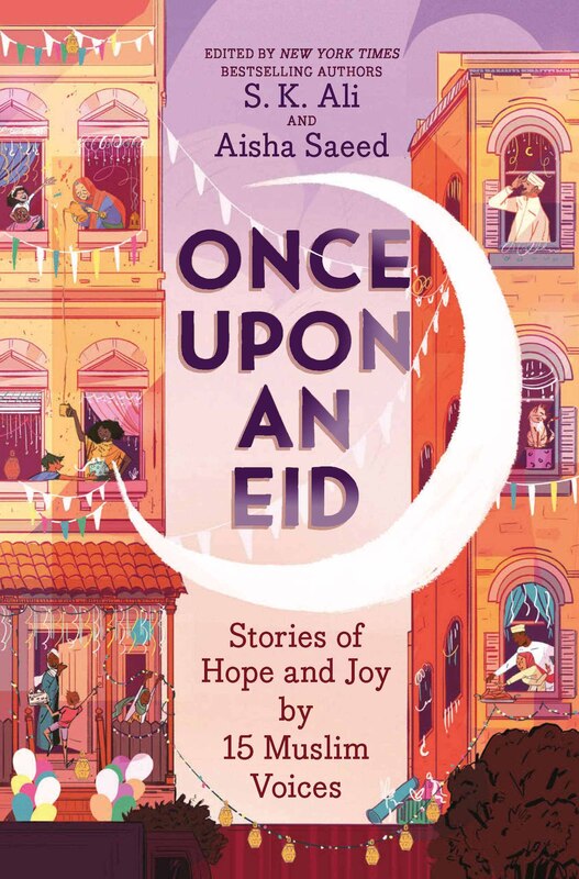 

Once Upon an Eid: Stories of Hope and Joy by 15 Muslim Voices, Paperback Book, By: Sara Alfageeh