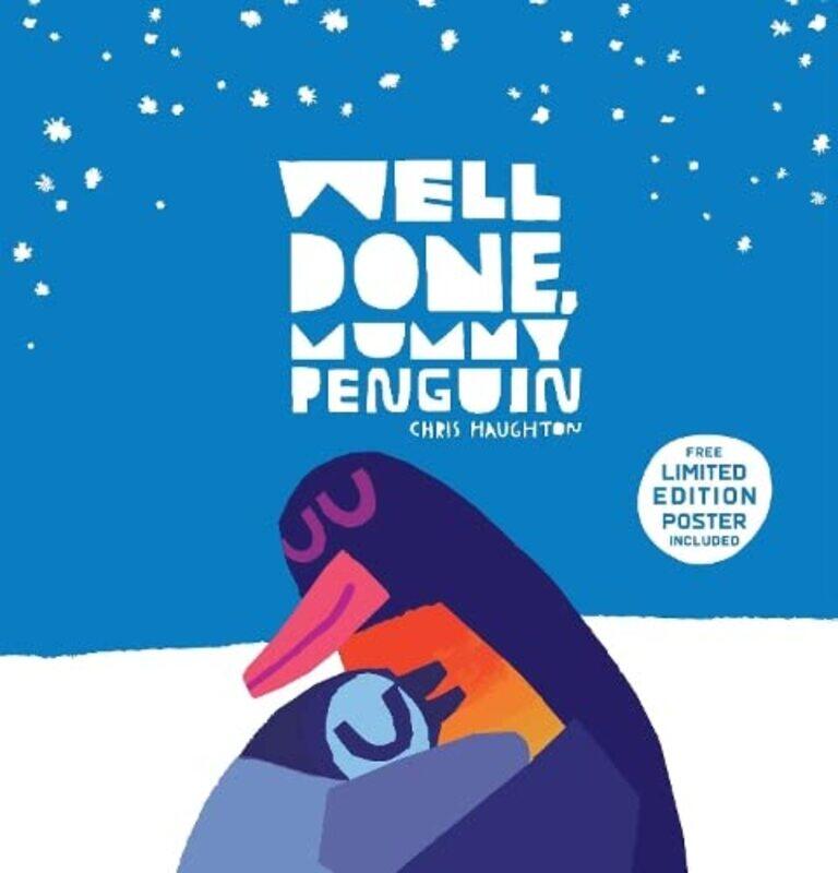 

Well Done Mummy Penguin by Chris Haughton-Hardcover