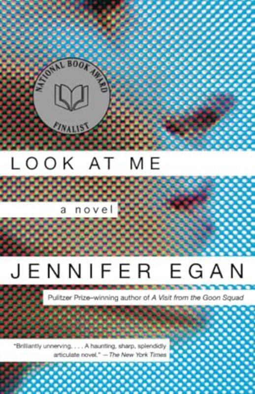 

Look At Me By Egan Jennifer - Paperback