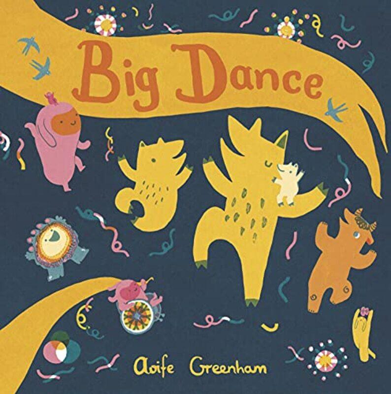 

Big Dance by Aoife GreenhamAoife Greenham-Paperback