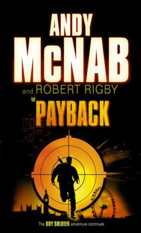 

Payback (Boy Soldier), Hardcover Book, By: Andy McNab