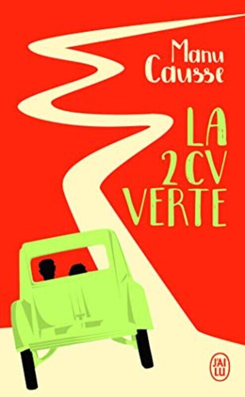 

La 2 CV verte,Paperback,By:Manu Causse