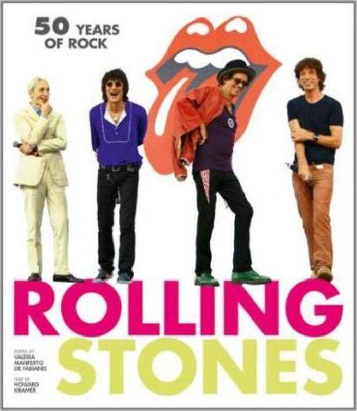 

Rolling Stones 50 Years of Rock,Paperback,ByHoward Kramer