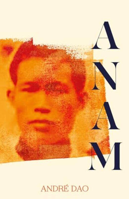 

Anam by Andre Dao-Paperback