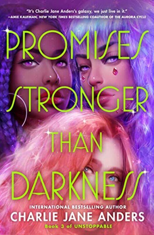 

Promises Stronger Than Darkness by Charlie Jane Anders-Hardcover