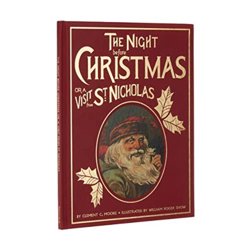 

The Night Before Christmas or a Visit from St Nicholas by Clement Clarke MooreWilliam Roger Snow-Hardcover