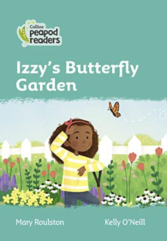

Izzys Butterfly Garden by Teresa BlissJo Tetley-Paperback