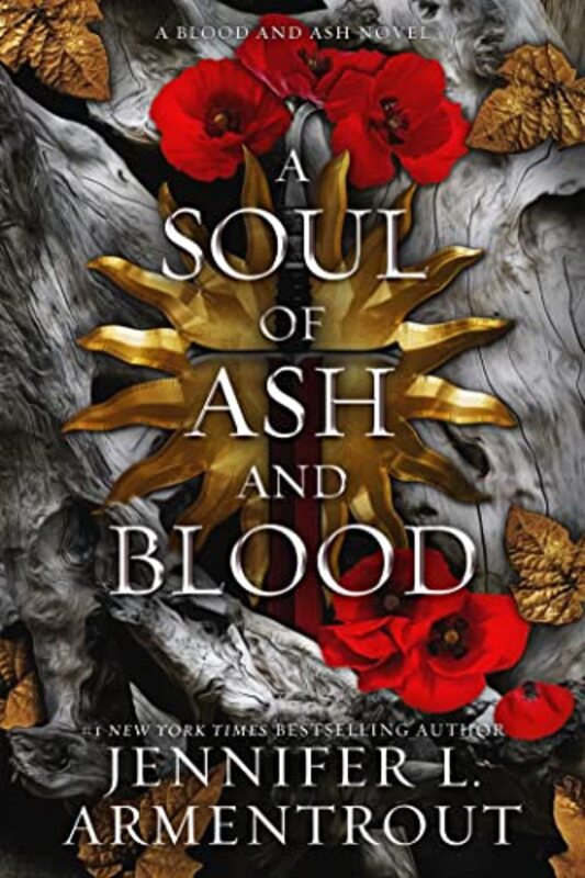 A Soul of ASH and Blood by Jennifer L Armentrout-Hardcover