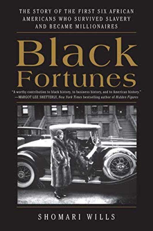 

Black Fortunes by Shomari Wills-Paperback