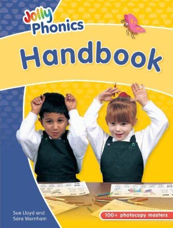 

Jolly Phonics Handbook: in Precursive Letters (British English edition),Paperback,by:Lloyd, Sue - Wernham, Sara - Stephen, Lib