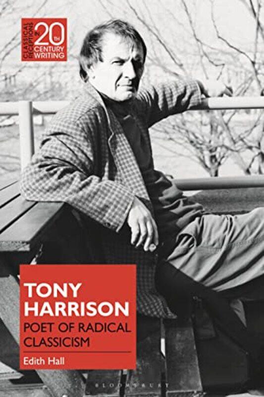 

Tony Harrison by Edith Hall-Hardcover