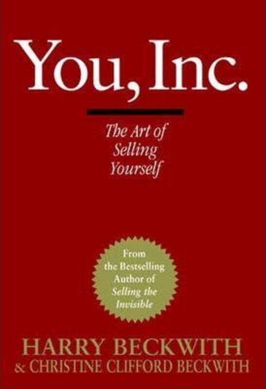 

^(C) You, Inc.: The Art of Selling Yourself.Hardcover,By :Harry Beckwith