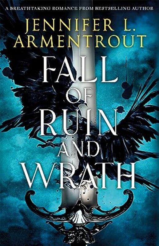 Fall of Ruin and Wrath: A breathtaking romance from a bestselling author Paperback by Armentrout, Jennifer L.