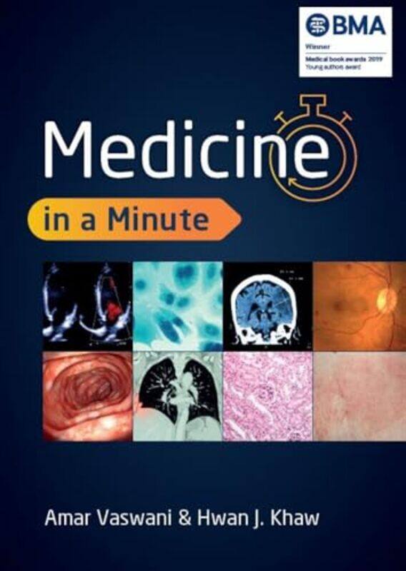 

Medicine in a Minute by Amar VaswaniHwan Juet Khaw-Paperback