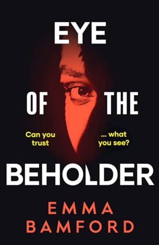 

Eye of the Beholder by Emma Bamford-Hardcover