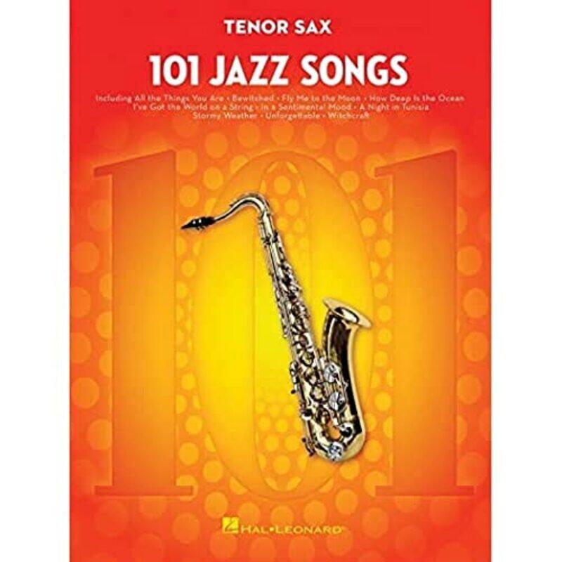

101 Jazz Songs Tenor Sax By Tenor Sax - Paperback