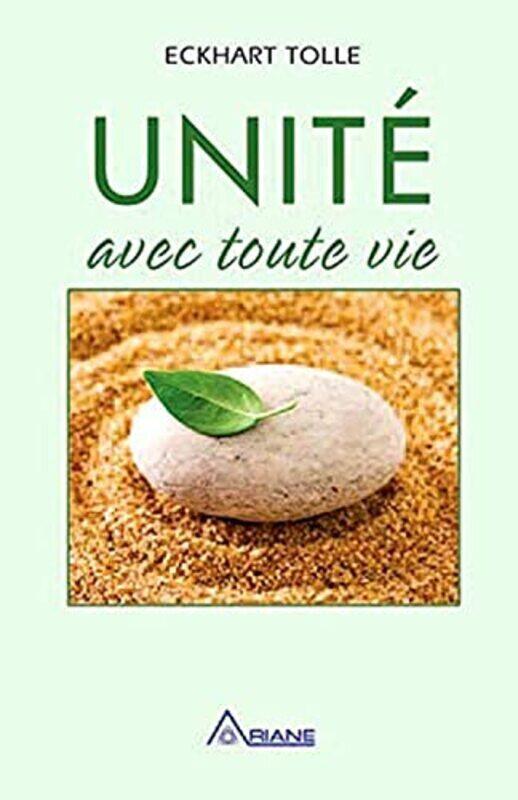 

Unit avec toute vie , Paperback by Eckhart Tolle