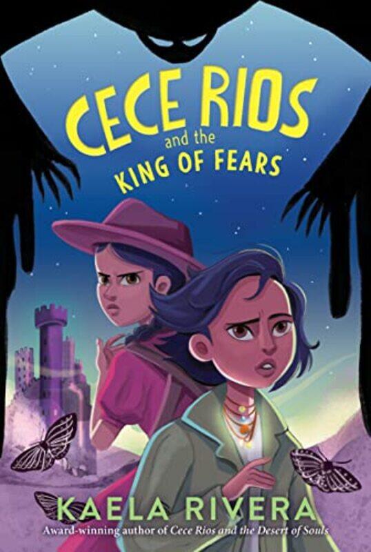 

Cece Rios and the King of Fears by Kaela Rivera-Paperback