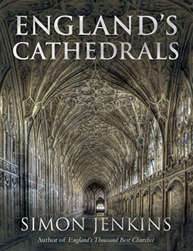 

Englands Cathedrals by Simon Jenkins-Hardcover