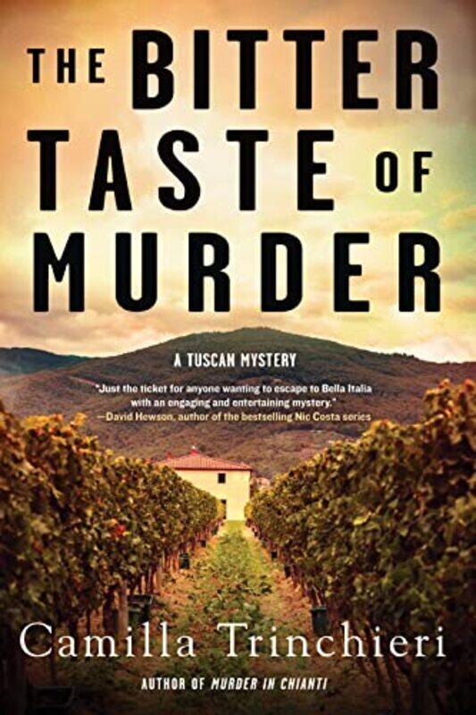 

The Bitter Taste Of Murder,Paperback,By:Trinchieri, Camilla
