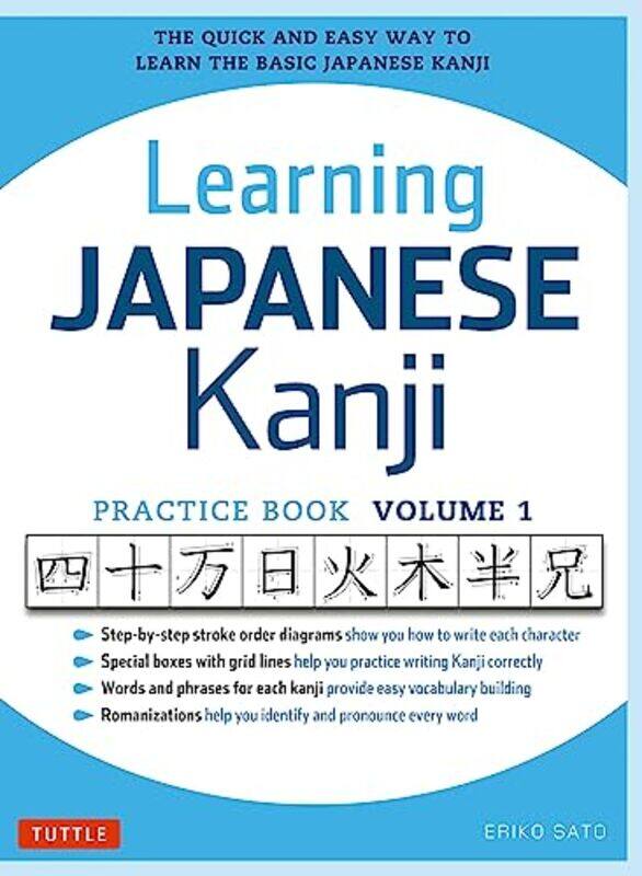 

Learning Japanese Kanji Practice Book Volume 1 by Mignonne Gunasekara-Paperback