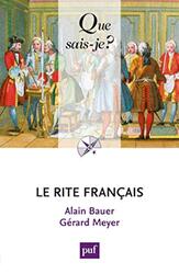Le Rite Fran ais,Paperback by Bauer Alain