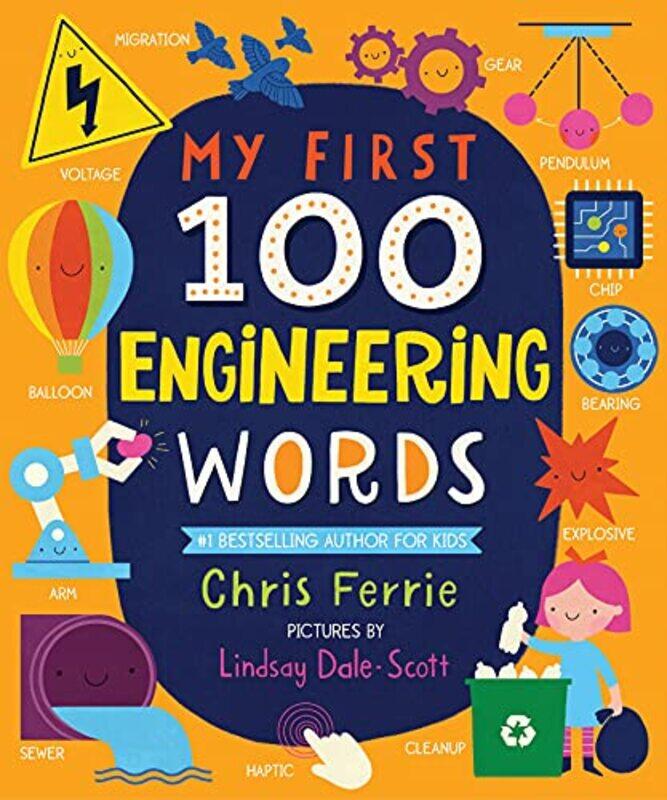 

My First 100 Engineering Words By Ferrie Chris - Hardcover