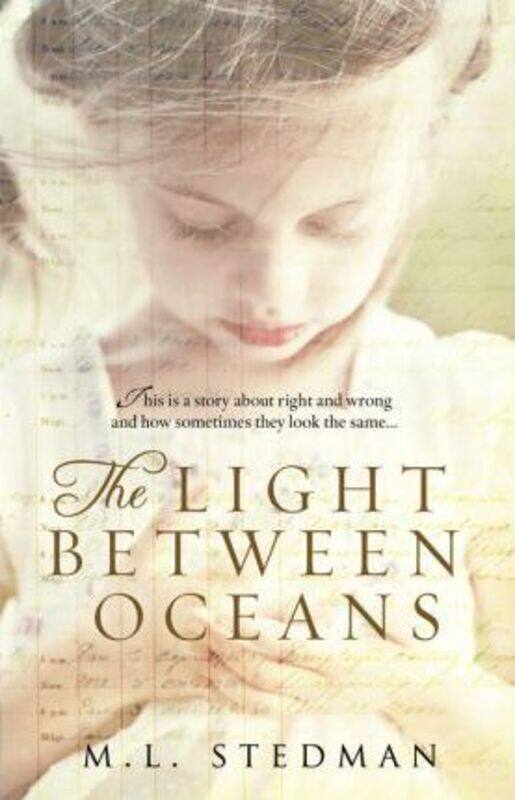 

The Light Between Oceans,Paperback, By:M. L. Stedman