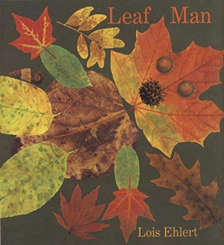 

Leaf Man,Hardcover by Ehlert, Lois