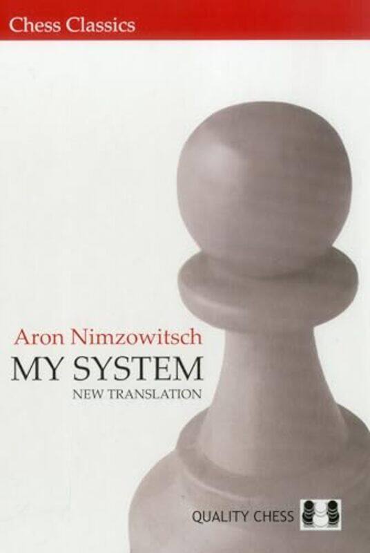 

My System by Aron Nimzowitsch-Hardcover