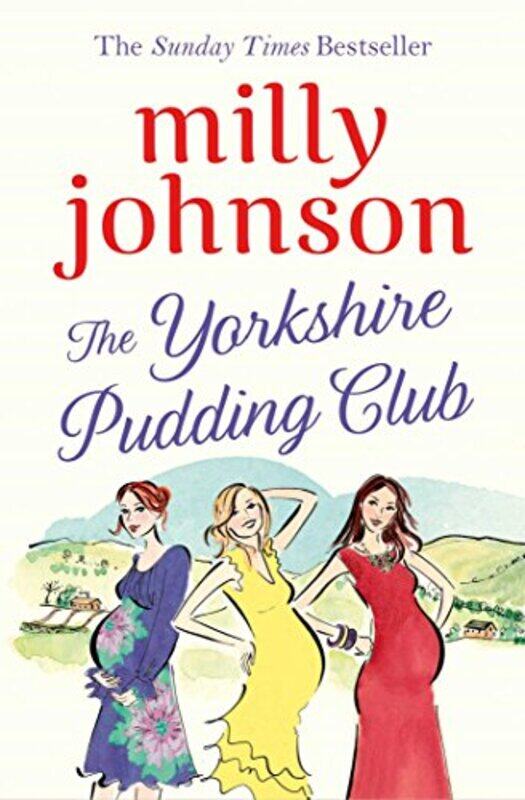 

The Yorkshire Pudding Club by Milly Johnson-Paperback