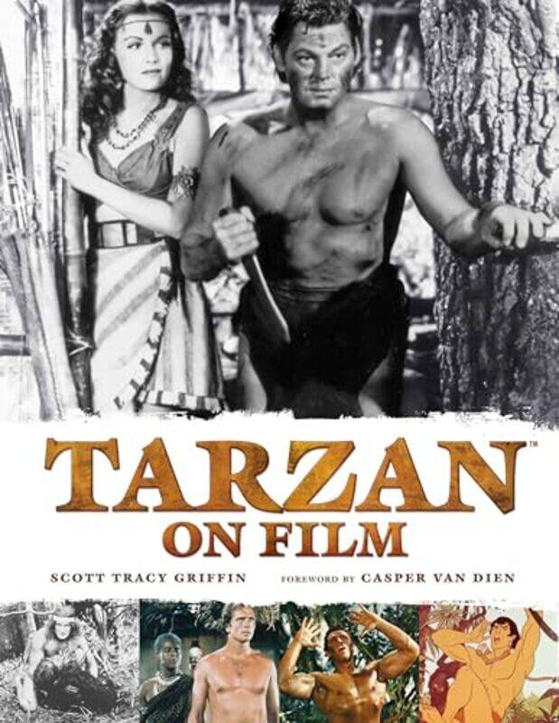 

Tarzan on Film by Scott Tracy Griffin-Hardcover