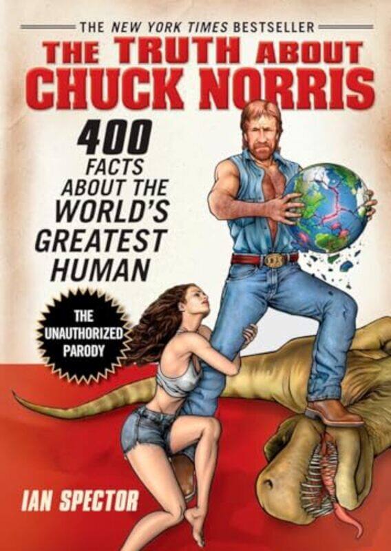 

The Truth About Chuck Norris by Ian Spector-Paperback