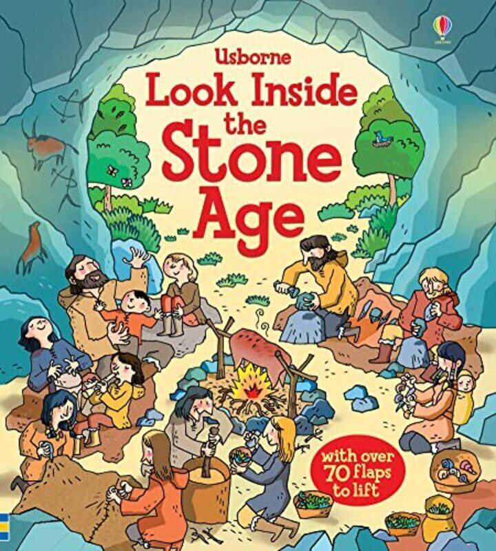 

Look Inside The Stone Age By Wheatley, Abigail - Tognetti, Stefano Paperback