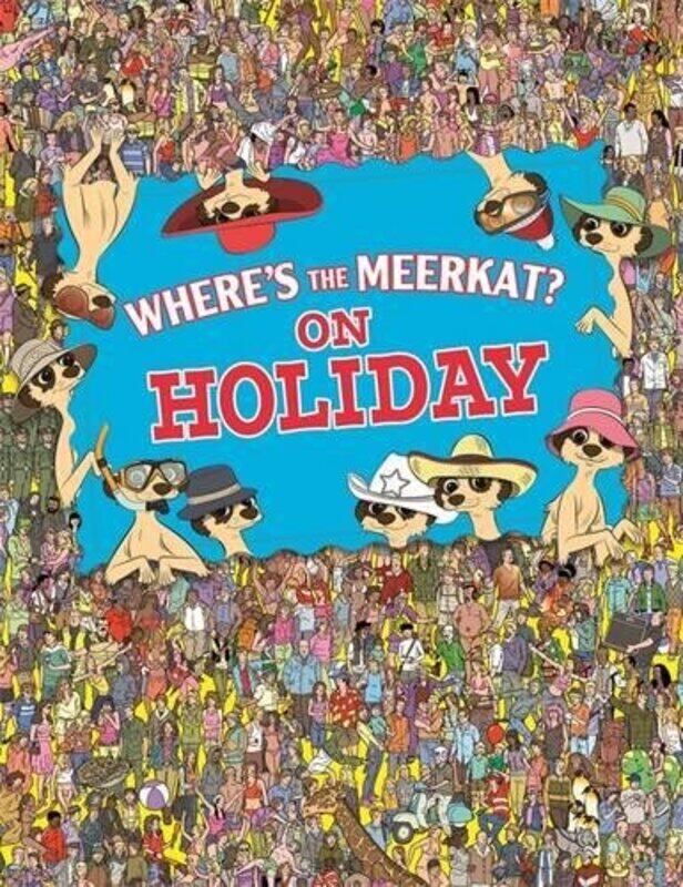 

WHERE'S THE MEERKAT ON HOLIDAY, Paperback Book, By: PAUL MORAN