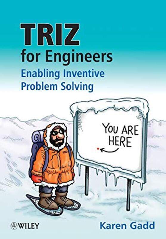 

TRIZ for Engineers Enabling Inventive Problem Solving by Karen Oxford Creativity GaddClive Goddard-Paperback