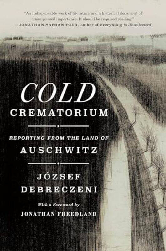

Cold Crematorium By Debreczeni Jozsef - Hardcover